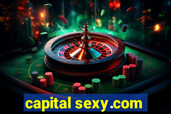 capital sexy.com